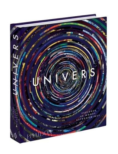 Univers format midi: EXPLORER LE MONDE ASTRONOMIQUE