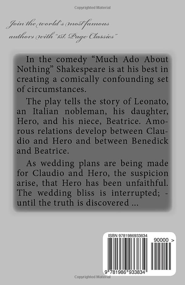 Much Ado About Nothing: first published in 1600