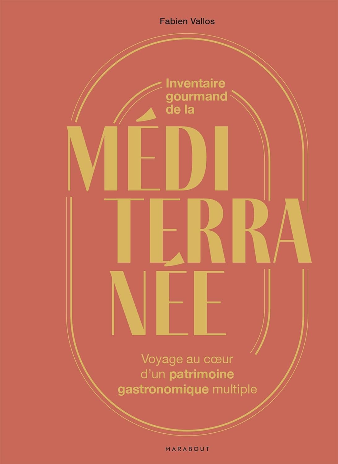 Inventaire gourmande de la méditerranée