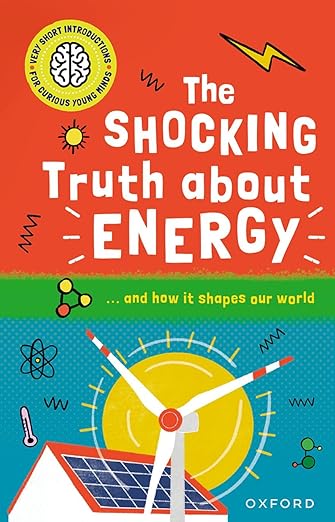 Very Short Introductions For Curious Minds Energy
