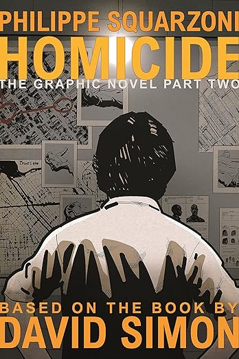 Homicide: The Graphic Novel, Part Two