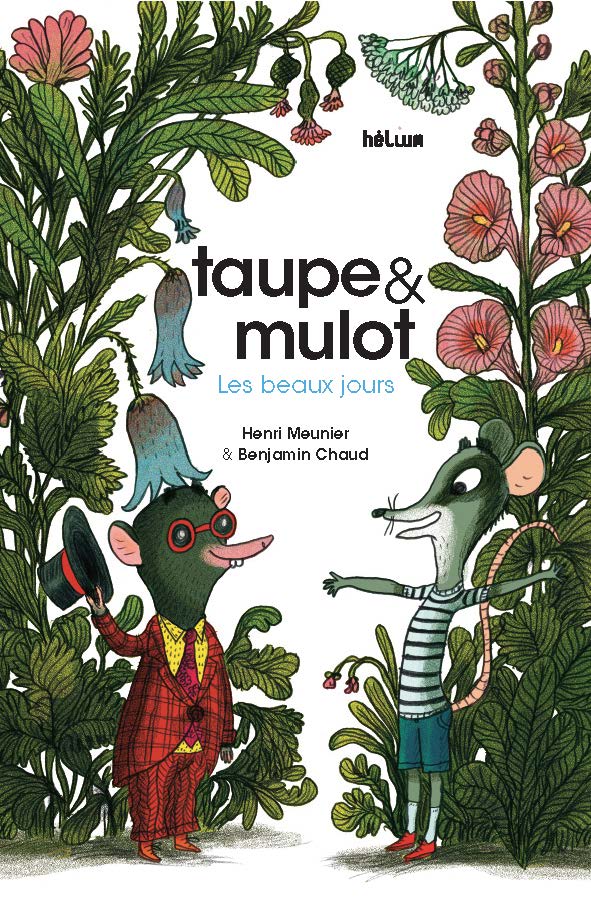Taupe & Mulot Les bx jours