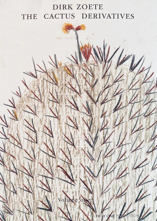 les dérivés du cactus volume un