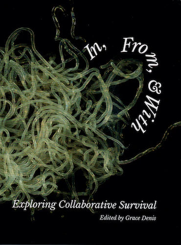 Dans, de et avec : explorer la survie collaborative