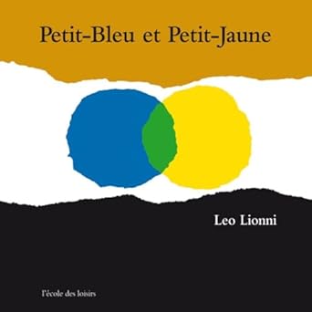 Petit-bleu et petit-Jaune