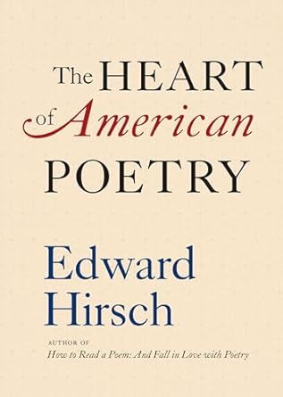 The Heart of American Poetry
