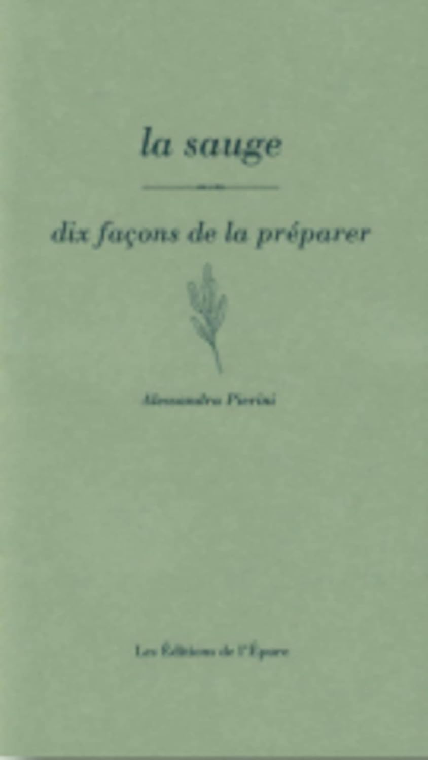 La sauge, dix façons de la préparer