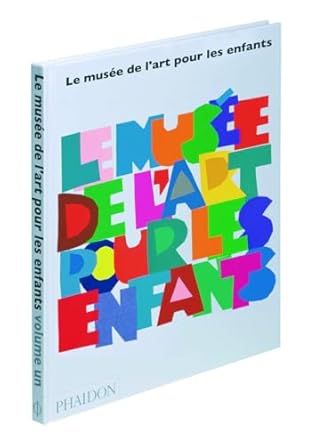 Le Musée de l'art pour les enfants