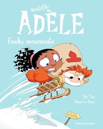 BD mortelle adele tome funky moumoute