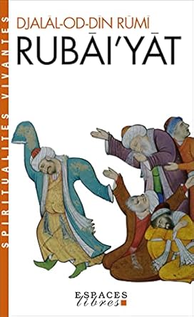 Rubâi'Yât