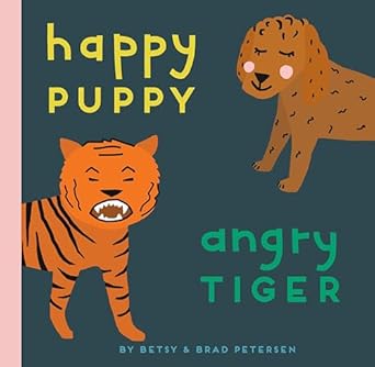 Happy Puppy, Angry Tiger