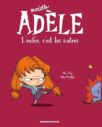 BD mortelle adele tome L'enfer, c'est les autres