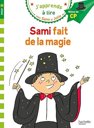 Samie et julie cp niveau 2 sami fait de la magie