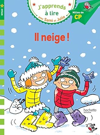 Samie et julie cp niveau 2 il neige