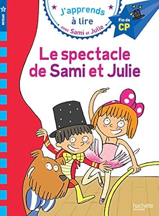 Samie et julie cp niveau 2 le spectacle de sami et julie