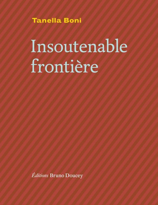 Frontière insoutenable