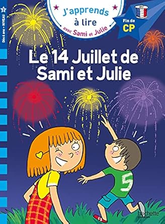 Samie et julie cp niveau 2 le 14 juillet de sami et julie