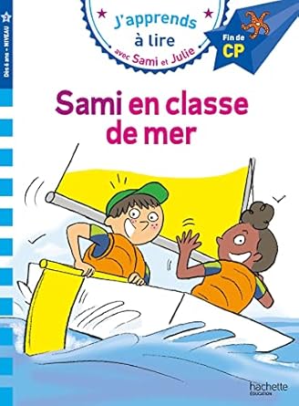 Samie et julie cp niveau 3 sami en classe de mer