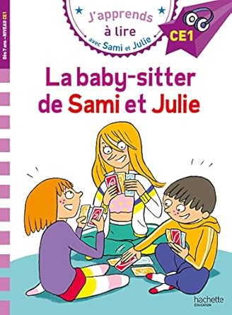 Samie et julie CE1 la baby-sitter de sami et julie