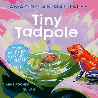 Amazing animal tales tiny tadpole