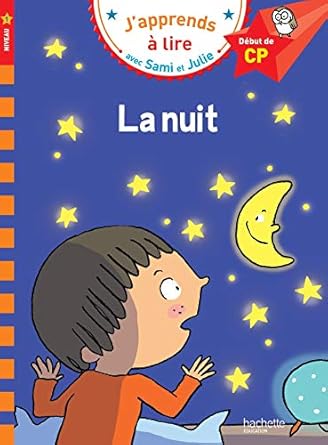 Samie et julie cp niveau 1 la nuit
