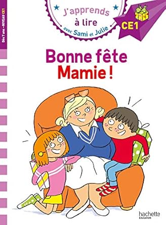 Samie et julie CE1 bonne fete mamie