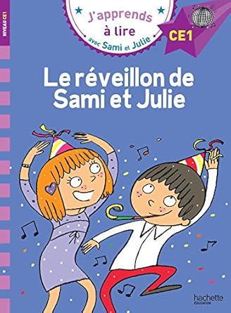 Samie et julie CE1 le reveillion de sami et julie