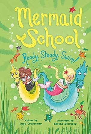 Mermaid School: Ready, Steady, Swim!
