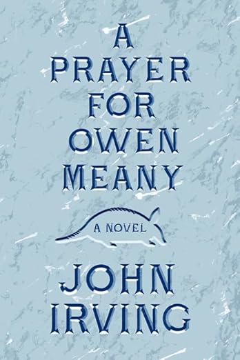 A prayer for owen meany
