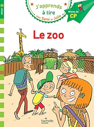 Samie et julie cp niveau 2 le zoo