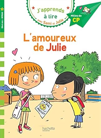 Samie et julie cp niveau 2 l'amoureux de julie
