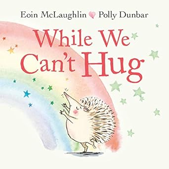 While We Can't Hug