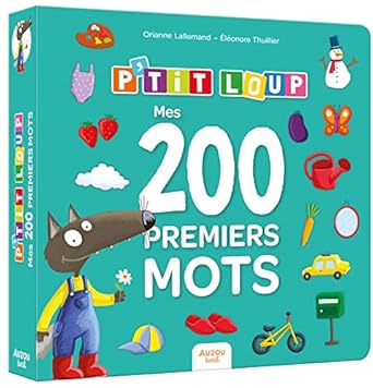 P'tit loup - mes 200 premiers mots