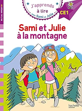 Samie et julie CE1 sami et julie à la montagne