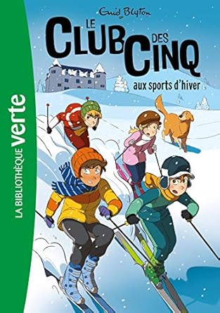 Le club de cinq aux sports d'hiver