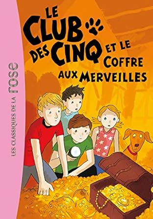 Le club de cinq et le coffre aux merveilles