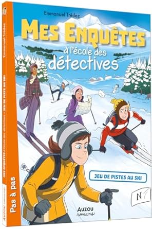 Mes enquêtes à l'école des détectives - Tome 04 Jeu de pistes au ski