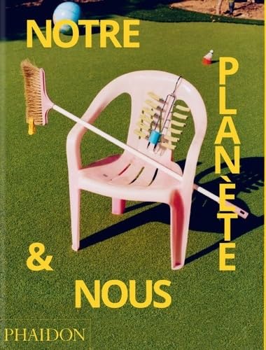 Notre planète et nous: C'est notre façon de vivre