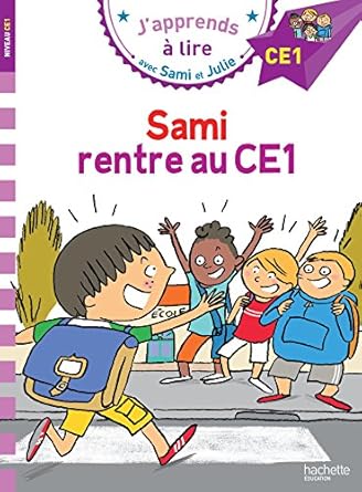 Samie et julie CE1 sami rentre en CE1