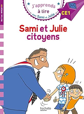 Samie et julie CE1 sami et julie citoyens