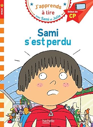 Samie et julie cp niveau 1 s'est perdu