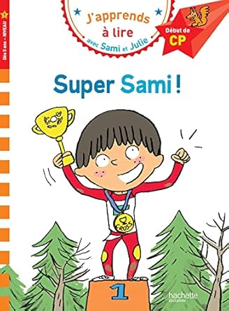 Samie et julie cp niveau 1 super sami