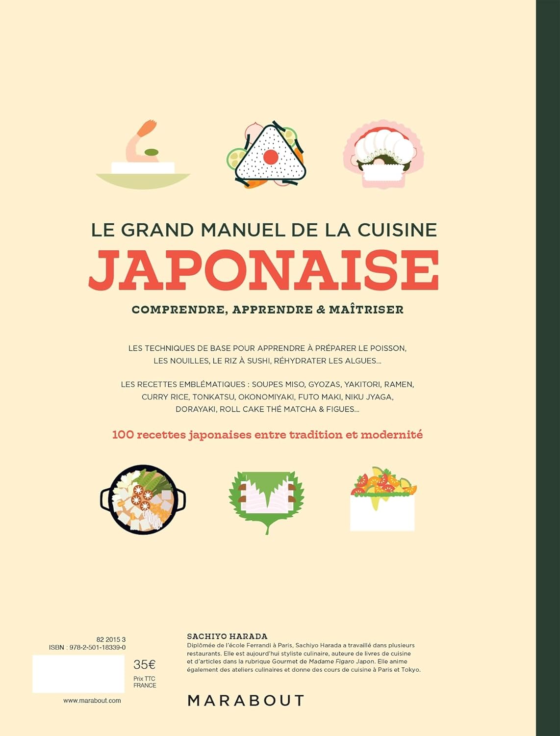 Le grand manuel de la cuisine japonaise : Techniques, produits &amp; recettes