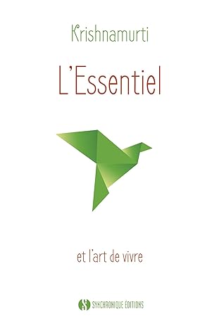 L'Essentiel et l'art de vivre