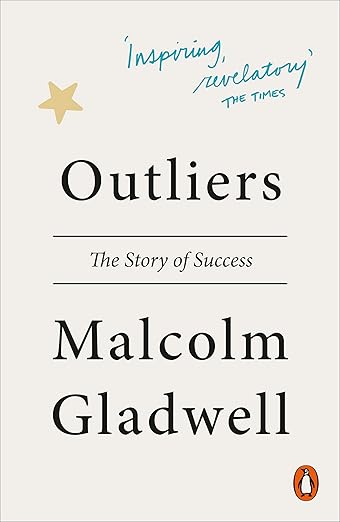 Outliers: The Story of Success