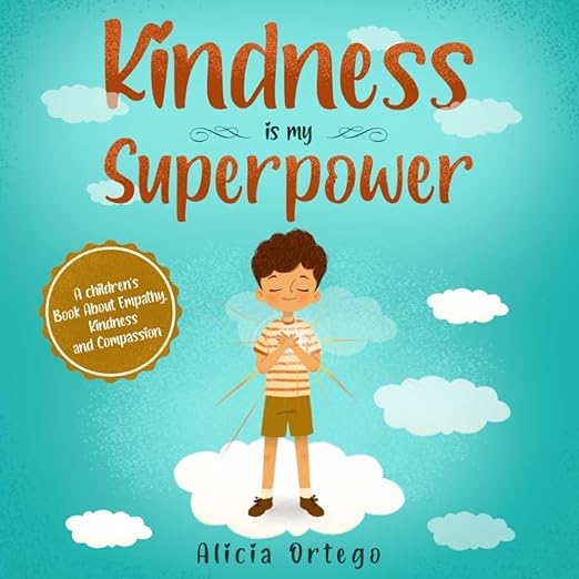 Kindness is my superpower
