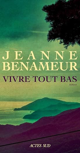 Vivre tout bas 