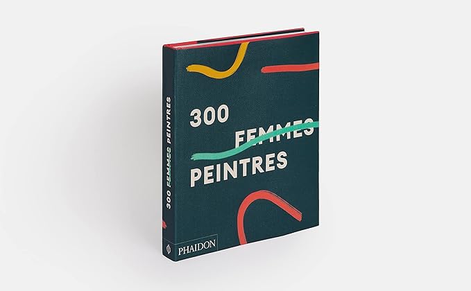 300 femmes peintres