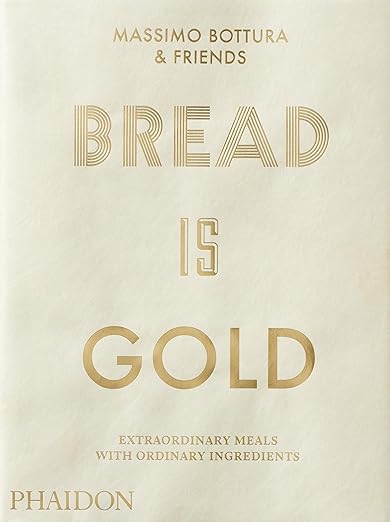 Bread is Gold
