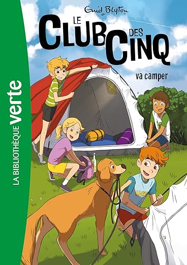 Le club de cinq va camper